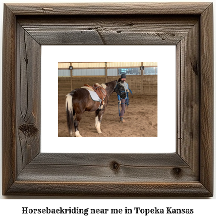 horseback riding near me in Topeka, Kansas